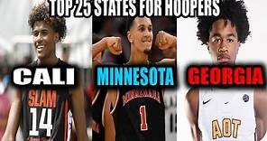 THE TOP 25 STATES FOR HIGH SCHOOL BASKETBALL PLAYERS
