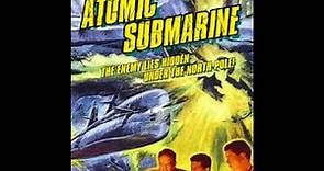 The Atomic Submarine 1959 Full Movie