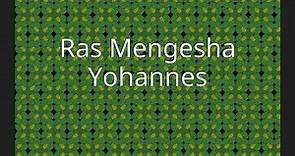 Ras Mengesha Yohannes