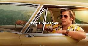 Bring A Little Lovin' - Los Bravos (Once Upon A Time In Hollywood) // Letra en español