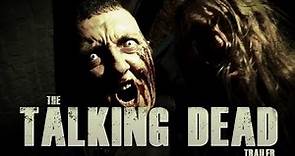 The Talking Dead - Trailer