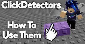 ClickDetectors | How To Use | Roblox Studio
