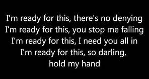 Jess Glynne ~ Hold My Hand Lyrics