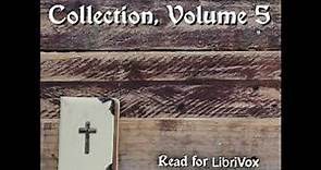 The B. B. Warfield Collection, Volume 5 by Benjamin B. Warfield Part 2/2 | Full Audio Book