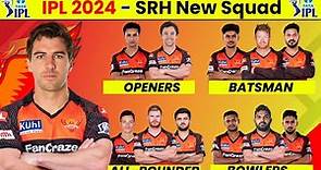 Srh Team 2024 - Srh Squad 2024 || Sunrisers Hyderabad Team 2024