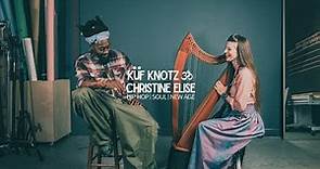 2 Minutes with Kuf Knotz & Christine Elise