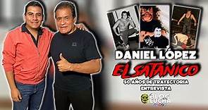 Daniel López "El Satánico" 74 años de edad y 50 de luchador | Los Secretos del Infernal | Entrevista