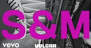 Sam Smith, Madonna - VULGAR (Visualiser)