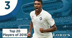 3) Ravichandran Ashwin | Lord's Top 20 Players of 2016