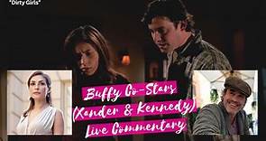 Buffy Co-Star Commentary - Nicholas Brendon & Iyari Limon (Xander and Kennedy)