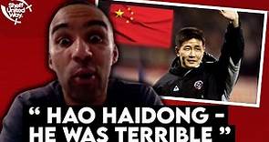 HAO HAIDONG | The Chinese David Beckham 😂