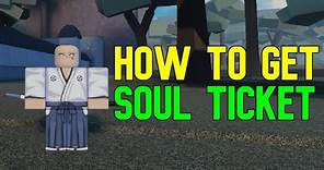 How To Get & Use Soul Tickets in Type Soul | Roblox