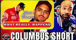 Columbus Short on Chris Brown and What Really Happened!