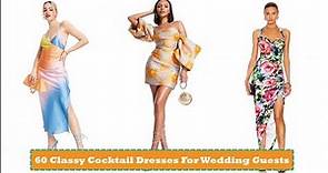 60 Classy Cocktail Dresses For Wedding Guests 2023