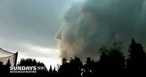 Strangest Weather On Earth: Face in the Clouds!