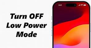 How To Turn OFF (Disable) Low Power Mode On iPhone