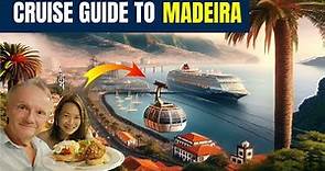 Madeira Cruise Guide... Port tips, how to get to Funchal, Attractions, Sights and Restaurants!