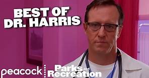 Best Of Dr. Harris | Parks and Recreation