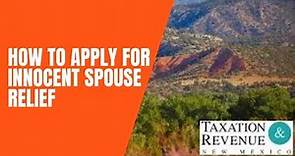 How To Apply for Innocent Spouse Relief