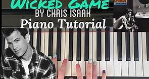 Wicked Game by Chris Isaak - Easy Piano Tutorial