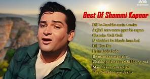 Best of Shammi Kapoor | Shammi Kapoor Special | Hindi Songs | Remembering the great Shammi Kapoor