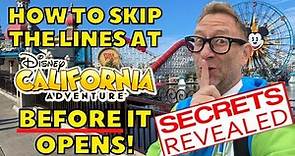 How TO Get In Disney California Adventure BEFORE It OPENS | EARLY ENTRY Tips, Secrets and MORE!