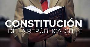 Constitución política de la república de Chile