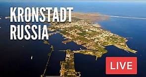 KRONSTADT. The Island of Forts, Main Base of Baltic Fleet and Port. LIVE