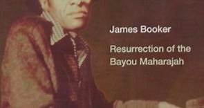 James Booker - Resurrection Of The Bayou Maharajah