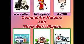 Community Helpers and their work places