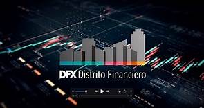 Distrito Financiero DFx - Cursos de Trading y Gestión en Asesoramiento Financiero