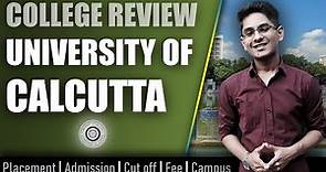 University of Calcutta college review | admission, placement, cutoff, fee, campus