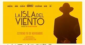 "La Isla del Viento" de Manuel Menchón - Trailer Oficial