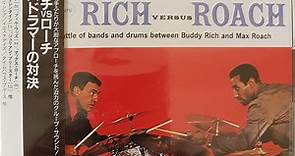 Buddy Rich, Max Roach - Rich Versus Roach