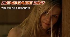 The Virgin Suicides - Renegade Cut