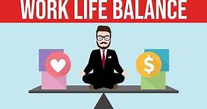 Work Life Balance - How to Balance Between Work and Your Personal life