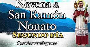Novena a San Ramón Nonato - Día 2 - Patrono de las embarazadas