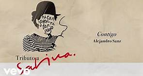 Alejandro Sanz - Contigo (Audio)