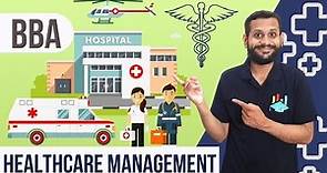 BBA Healthcare management | Complete Details | Course | Scope | Eligibility | Subjects