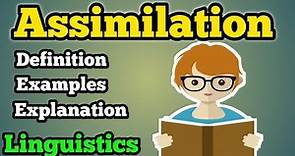 What is assimilation? | Assimilation | Assimilation in linguistics | Phonology
