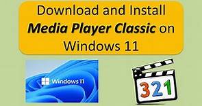 How to Download, Install, and Use Media Player Classic on Windows 11 | Install Media Player Classic