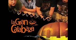 La Gran Calabaza "Cumbia Pa'Bailar"