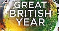The Great British Year (2013, Série, 1 Saison) — CinéSérie