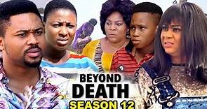 BEYOND DEATH SEASON 12- (New Trending Movie) Uju Okoli & Mike Godson 2022 Latest Nigerian Movie