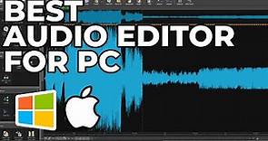 Best Audio Editor For PC!