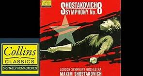 (FULL ALBUM) Shostakovich - Symphony 8 - Maxim Shostakovich - London Symphony Orchestra
