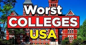 The 10 Worst Colleges in America (2021)