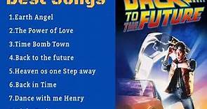 Back To The Future _ Full Soundtrack _ Best Songs _ OST Volver Al Futuro
