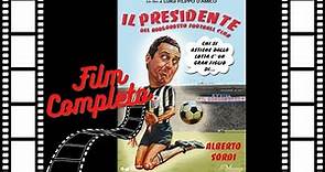Film completo Alberto Sordi Il presidente del Borgorosso Football Club