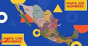 Mapa de México sin nombres y Mapa de México con nombres